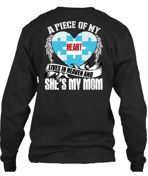 She's My Mom T Shirt, A Piece Of My Heart T Shirt