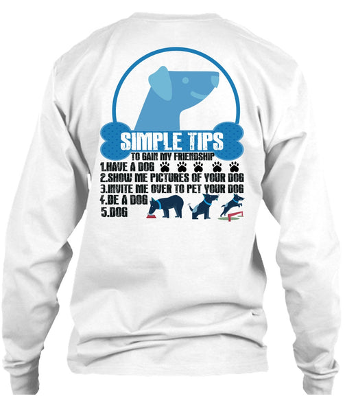 Have A Dog T Shirt, Show Me Pictures Of Your Dog T Shirt