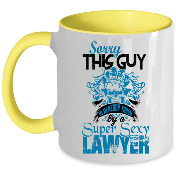 Husband Coffee Mug, This Guy Is Already Taken By A Lawyer Accent Mug