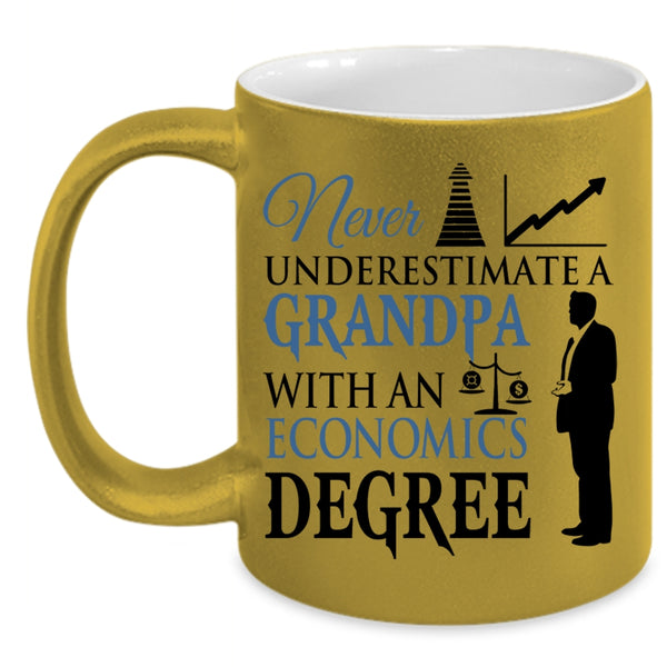 Funny Grandpa Coffee Mug, A Grandpa With An Economics Degree Accent Mug