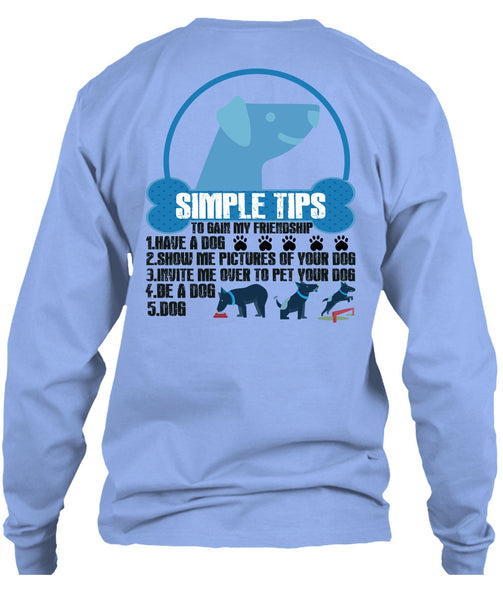 Have A Dog T Shirt, Show Me Pictures Of Your Dog T Shirt