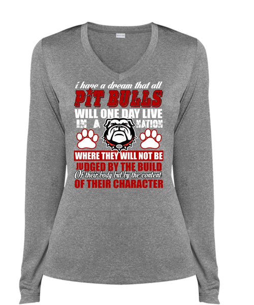 I Have A Dream That All Pit Bulls T Shirt, I Love Pit Bull T Shirt