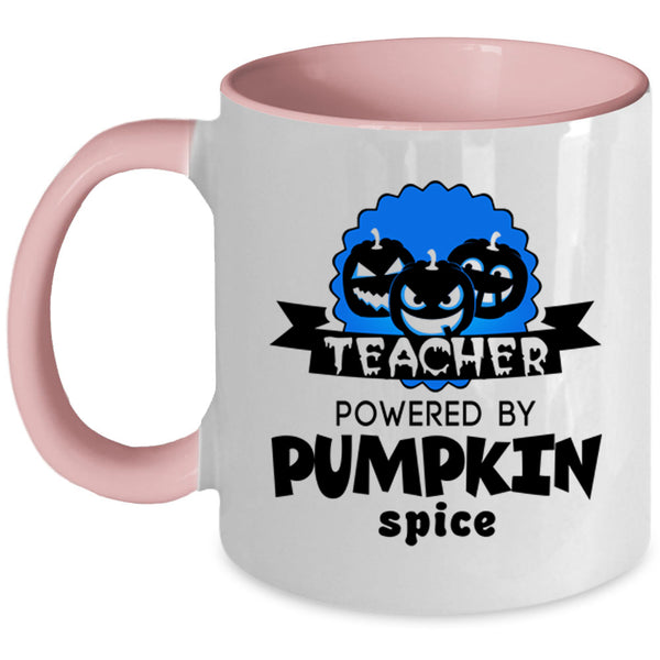 Cool Halloween Coffee Mug, Teacher Powered By Pumpkin Spice Accent Mug