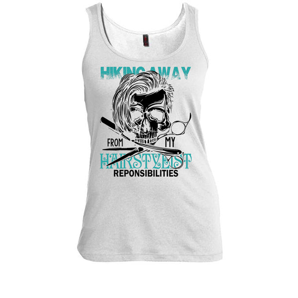 Hiking Away T Shirt, Coolest Hair Stylist Tank Top