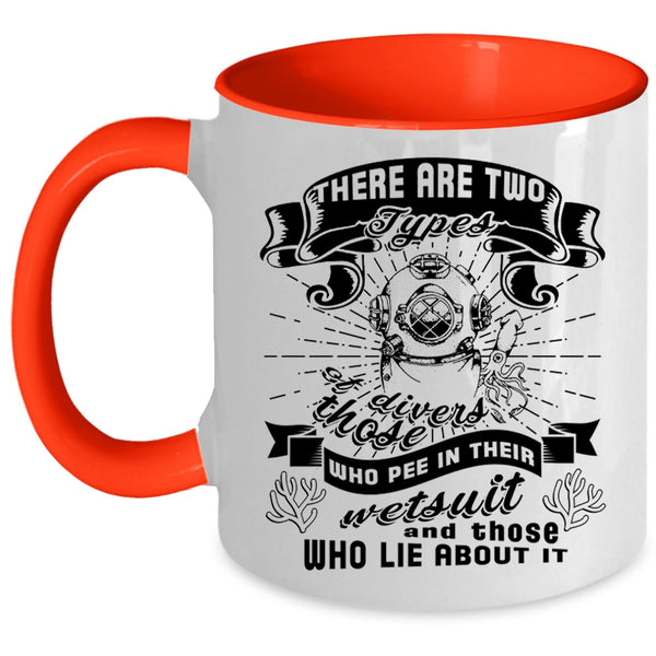 Pee In Their Wetsuit Coffee Mug, There Are Two Types Of Devers Accent Mug