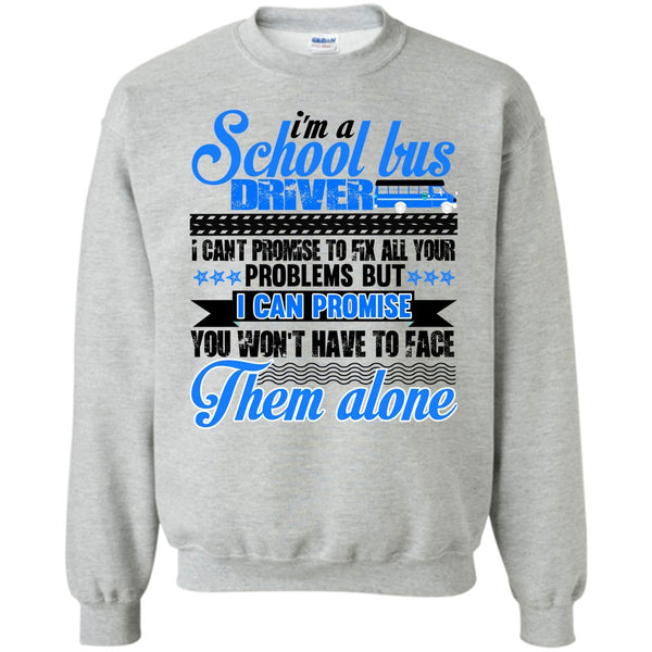 Awesome Bus Driver T Shirt, I Am A School Bus Driver Sweatshirt