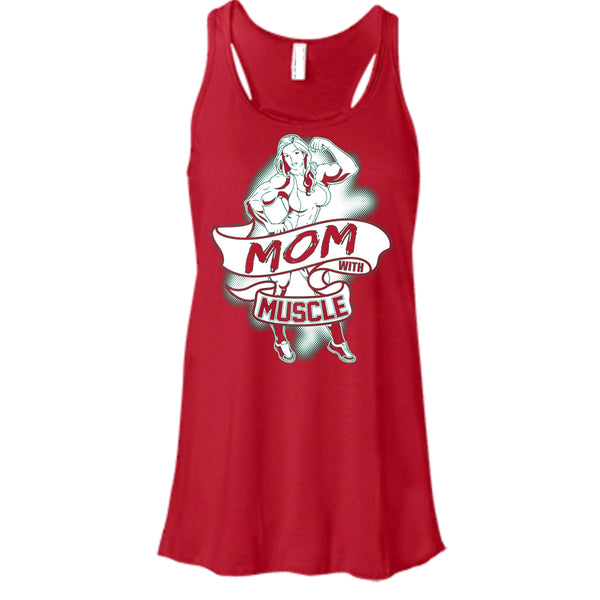 Mom With Muscle T Shirt, Gift For Mom Tank Top