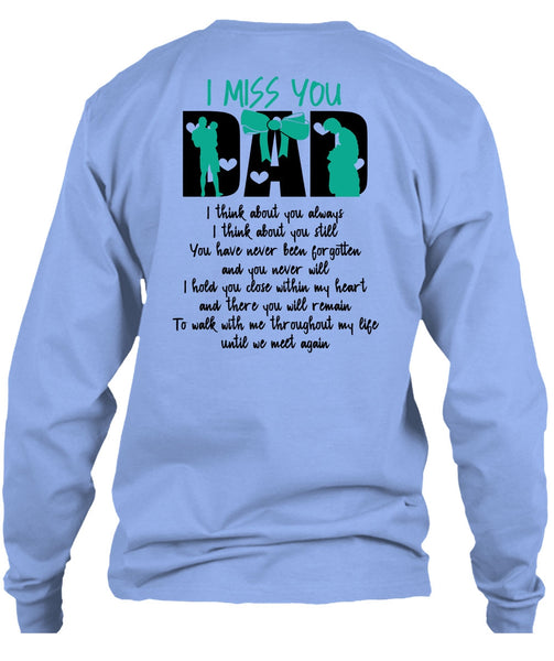 I Miss You Dad T Shirt, I Love Dad T Shirt
