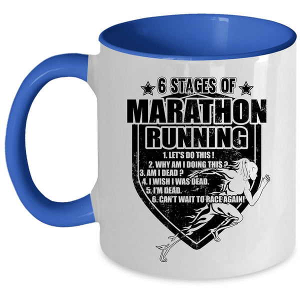 Cool Marathon Runner Coffee Mug, 6 Stages Of Marathon Running Accent Mug