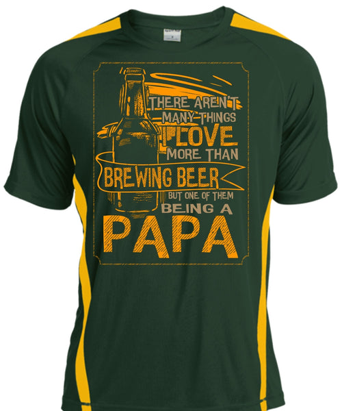 Being A Papa T Shirt, I Love More Than Brewing Beer T Shirt, Cool Shirt