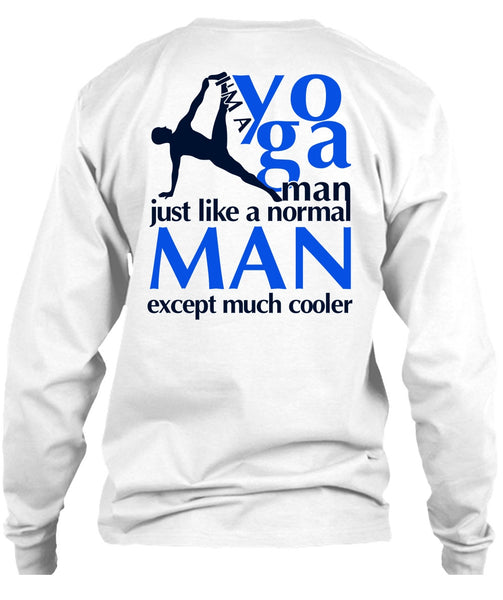 I'm A Yoga Manfe T Shirt, I Love Yoga T Shirt