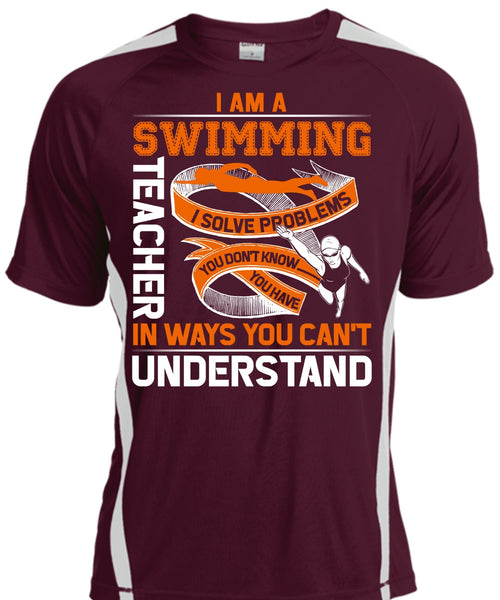 I Am A Swimming Teacher T Shirt, You Can't Understand T Shirt, Cool Shirt