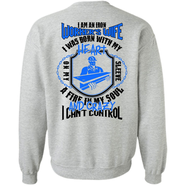 I Love Ironworker T Shirt, I Am An Ironworker's Wife Sweatshirt