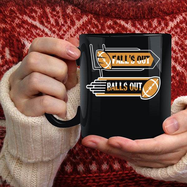 Fall's Out Balls Out Coffee Mug, Funny Rugby Players Coffee Cup