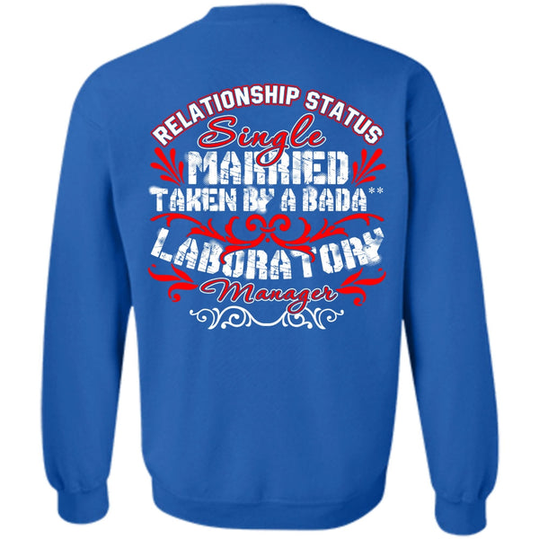 Relationship Status T Shirt, I Love Manager Sweatshirt