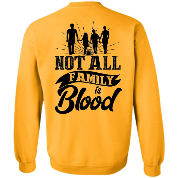 I Love Mom T Shirt, Not All Family Is Blood Sweatshirt