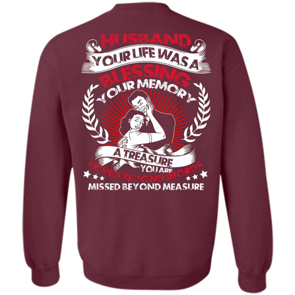 Loved Beyond Words T Shirt, I Love Husband Sweatshirt