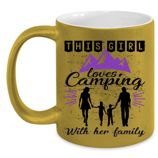Cute Mom Coffee Mug, This Girl Loves Camping With Her Family Accent Mug