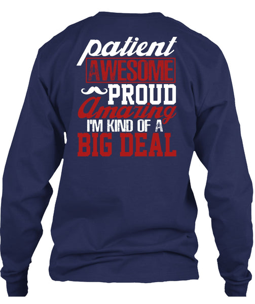 Patient Awesome Proud Amazing T Shirt, Being A Papa T Shirt