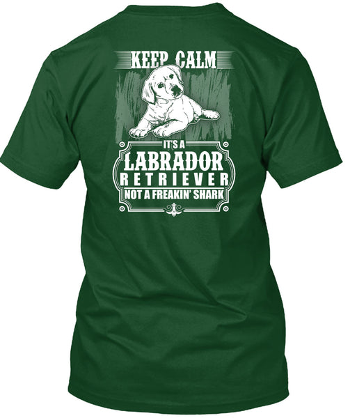 It's Labrador Retriever T Shirt, My Pets T Shirt