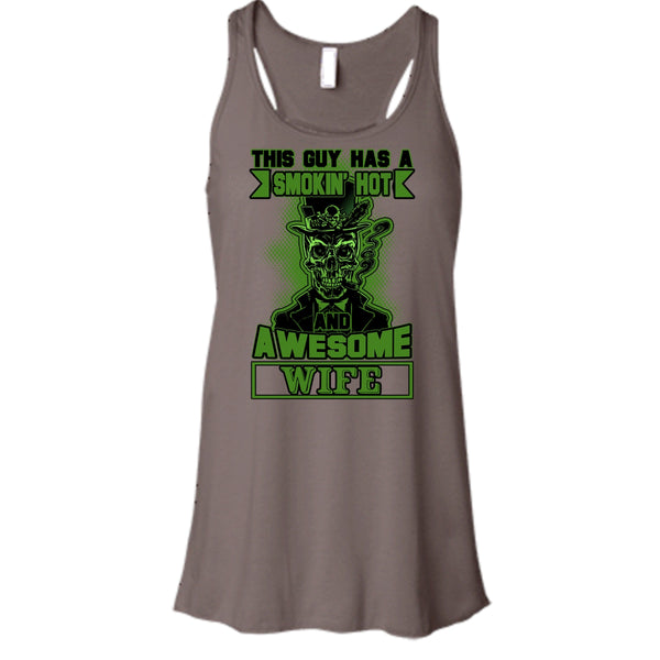 Smoking Hot And Awesome Wife T Shirt, Funny Husband Tank Top