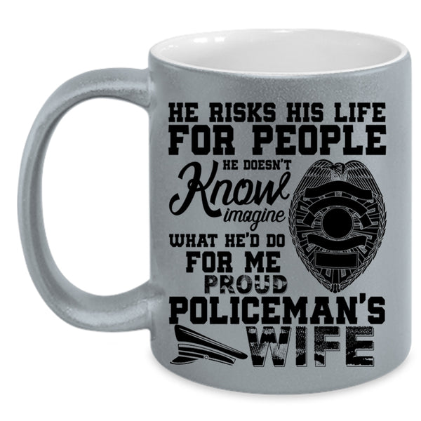 Beautiful Wife Coffee Mug, Proud Policeman's Wife Accent Mug