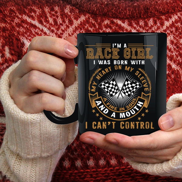 I'm Race Girl Coffee Mug, I Was Born With My Heart Coffee Cup