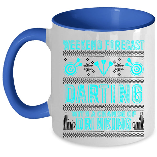 Chance Of Drinking Coffee Mug, Weekend Forecast Darting Accent Mug