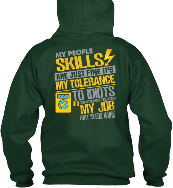 My People Skills Are Just Fine T Shirt, Being An Electrician T Shirt