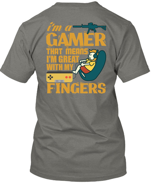I'm A Gamer T Shirt, Being A Gamer T Shirt