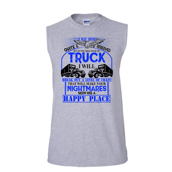 Mess With My Truck T Shirt, Coolest Truck Driver Tank Top (Men's Cotton Sleeveless)