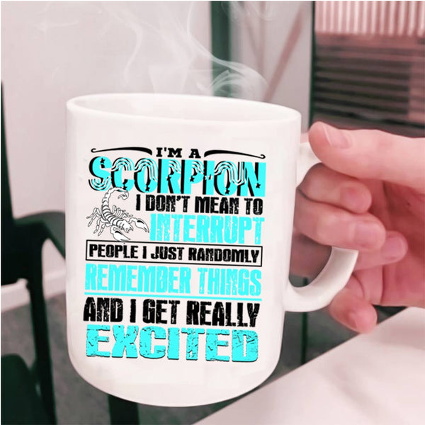 Birthday Gift For My Friend Coffee Mug, I'm A Scorpion Cup