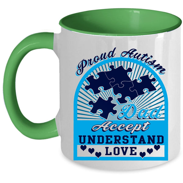 Accept Understand Love Coffee Mug, Proud Autism Dad Accent Mug