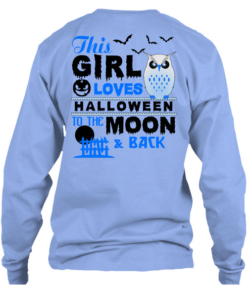 This Girl Loves Halloween To The Moon And Back T Shirt, Wait For Halloween T Shirt