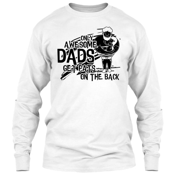 Only Awesome Dad T Shirt, Gift For Dad T Shirt