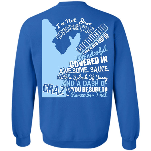 Being A Conductor T Shirt, I Love Conductor Sweatshirt