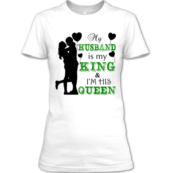 My Husband Is My King T Shirt, Gift For Wife T Shirt