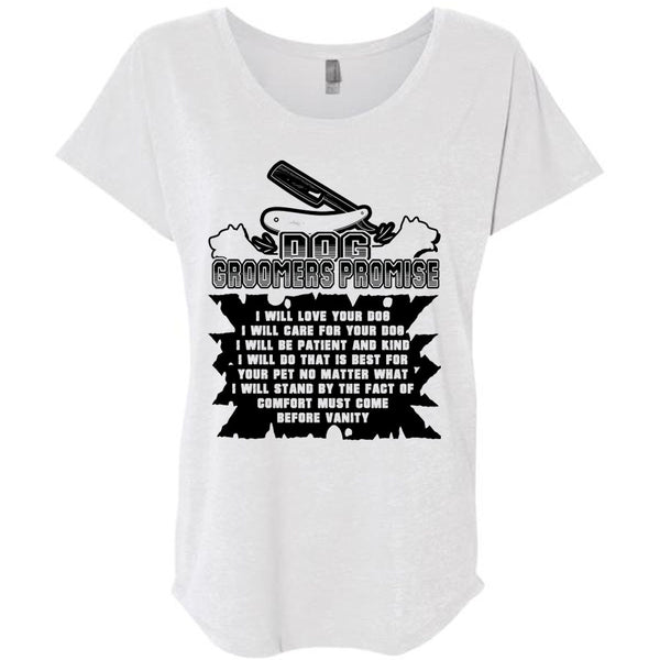 Dog Groomers Promise I Will Love Your Dog T Shirt, Favorite T Shirt