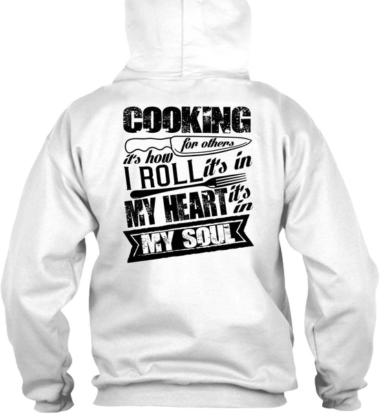 Cooking For Others T Shirt, I Love Cooking T Shirt