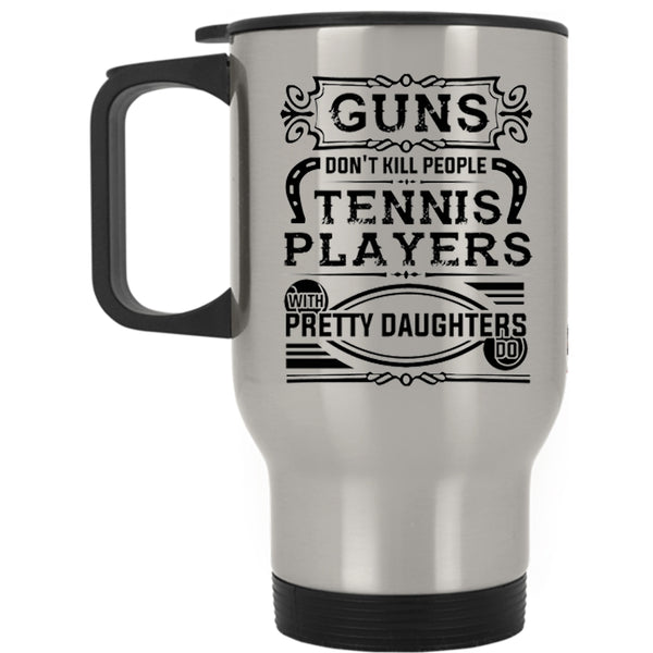 Pretty Daughters Travel Mug, Cool Tennis Players Mug