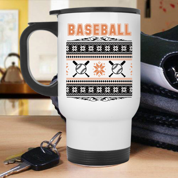 Christmas Humor  Travel Mug, Baseball Mug