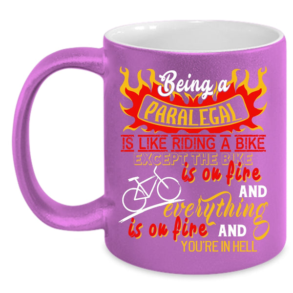 Being A Paralegal Coffee Mug, Riding A Bike Coffee Cup