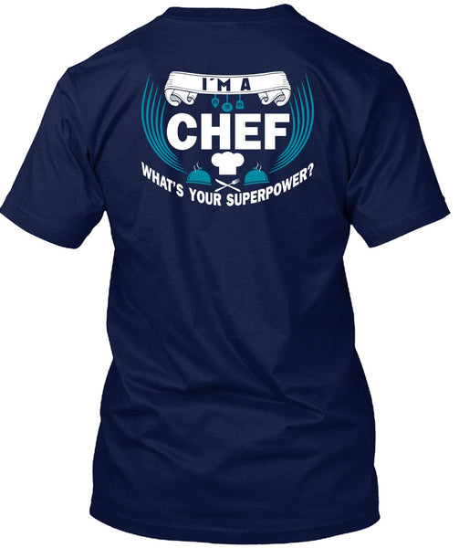 Being A Chef T Shirt, I Love Chef T Shirt