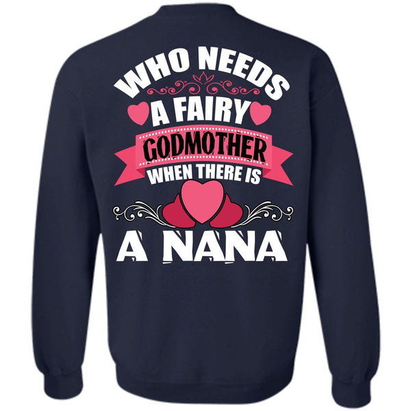 There Is A Nana T Shirt, I Love Nana Sweatshirt
