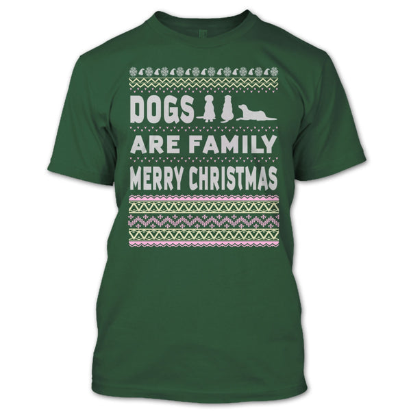 Dog Are Family T Shirt, Merry Christmas T Shirt