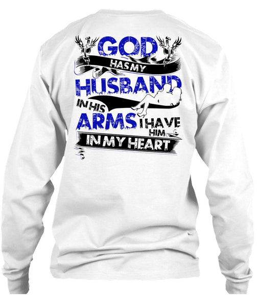 God Has My Husband T Shirt, I Love Husband T Shirt