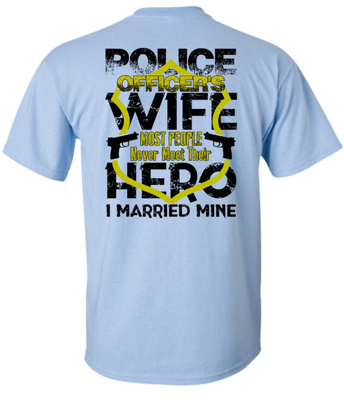 Police Officer's Wife T Shirt, I Love Wife T Shirt