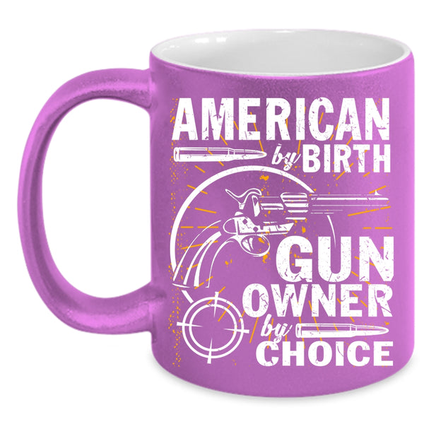 American By Birth Coffee Mug, Cool American Coffee Cup