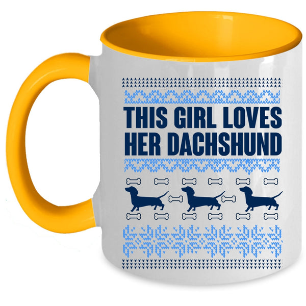 Cute Dogs Coffee Mug, This Girl Loves Her Dachshund Accent Mug