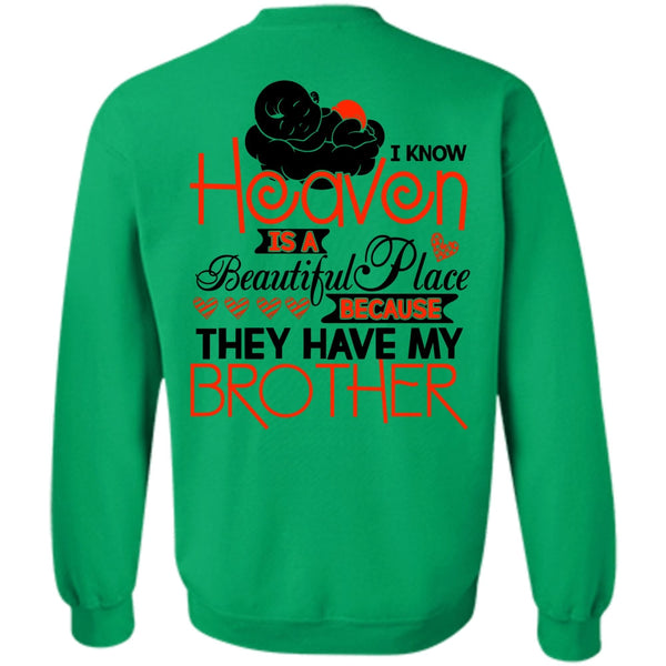 I Love Brother T Shirt, They Have My Brother Sweatshirt